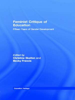 Feminist Critique of Education: Fifteen Years of Gender Development de Christine Skelton