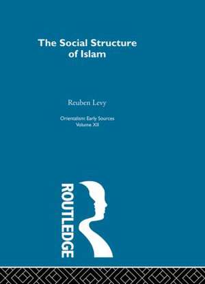 Soc Struct Islam:Oriental V12 de Reuben Levy