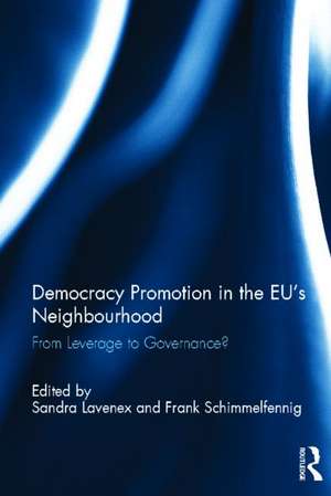 Democracy Promotion in the EU’s Neighbourhood: From Leverage to Governance? de Sandra Lavenex