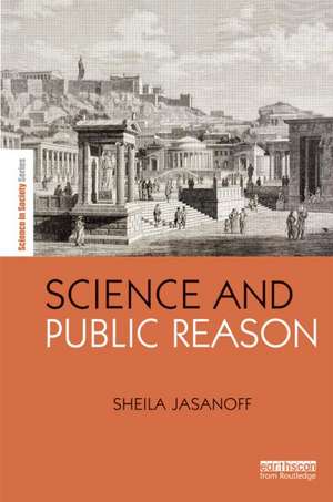 Science and Public Reason de Sheila Jasanoff