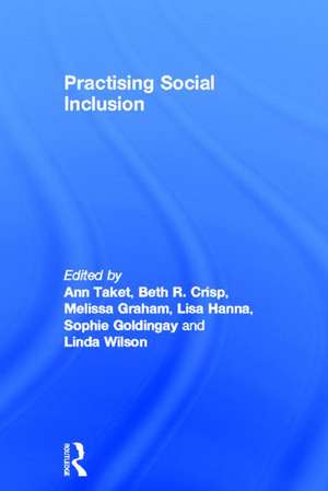 Practising Social Inclusion de Ann Taket