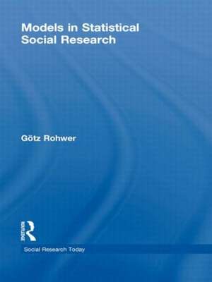 Models in Statistical Social Research de G¨otz Rohwer