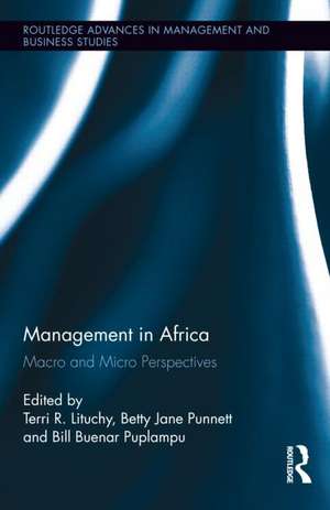 Management in Africa: Macro and Micro Perspectives de Terri Lituchy