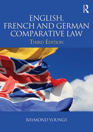 English, French & German Comparative Law de Raymond Youngs