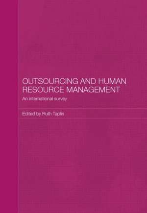 Outsourcing and Human Resource Management: An International Survey de Ruth Taplin