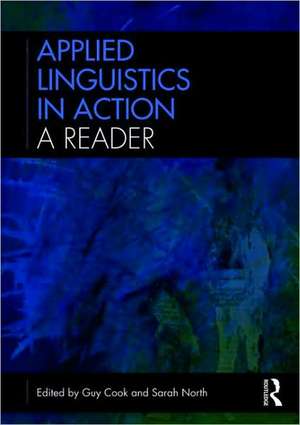 Applied Linguistics in Action: A Reader de Guy Cook
