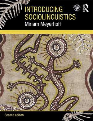 Introducing Sociolinguistics de Miriam Meyerhoff