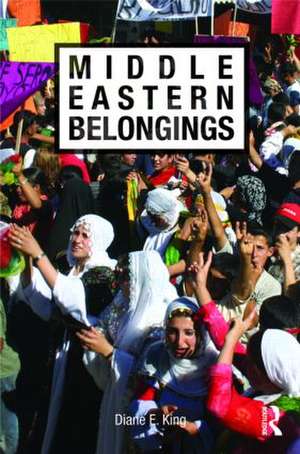 Middle Eastern Belongings de Diane E. King