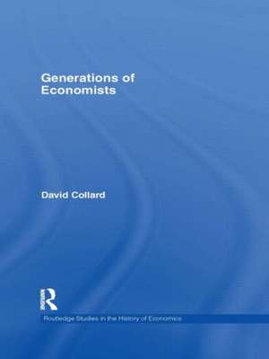 Generations of Economists de David Collard