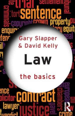 Law: The Basics de Gary Slapper