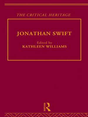 Jonathan Swift: The Critical Heritage de Kathleen Williams