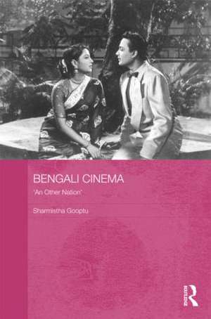 Bengali Cinema: 'An Other Nation' de Sharmistha Gooptu