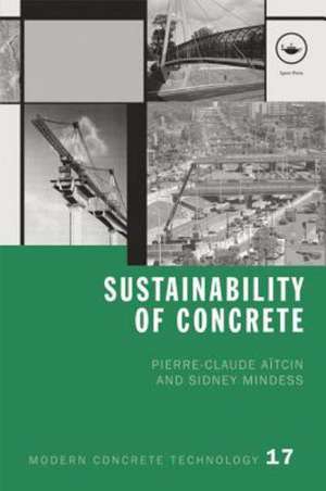 Sustainability of Concrete de Pierre-Claude Aïtcin