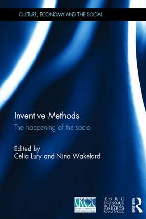 Inventive Methods: The Happening of the Social de Celia Lury