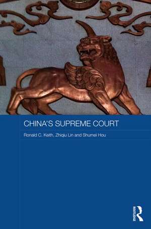 China's Supreme Court de Ronald C. Keith