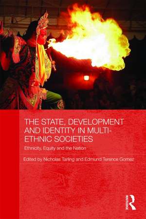 The State, Development and Identity in Multi-Ethnic Societies: Ethnicity, Equity and the Nation de Nicholas Tarling