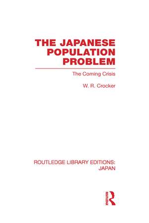 The Japanese Population Problem: The Coming Crisis de W Crocker