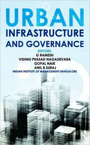 Urban Infrastructure and Governance de G Ramesh