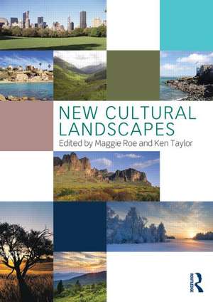 New Cultural Landscapes de Maggie Roe