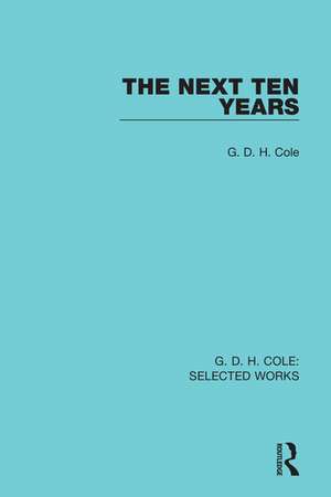 The Next Ten Years de G Cole