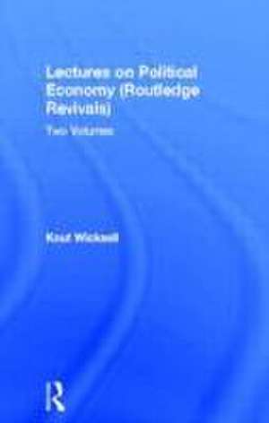 Lectures on Political Economy de Knut Wicksell