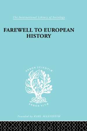 Farewell European Hist Ils 95 de A. Weber