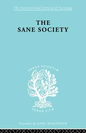 Sane Society Ils 252 de Erich Fromm