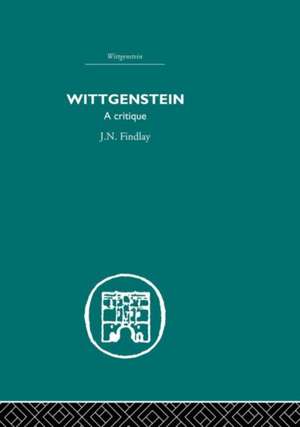 Wittgenstein: A Critique de J.N. Findlay