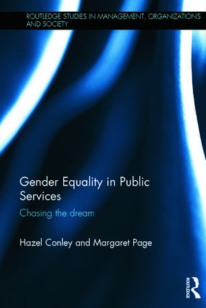 Gender Equality in Public Services: Chasing the Dream de Hazel Conley