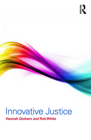 Innovative Justice de Hannah Graham