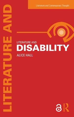 Literature and Disability de Alice Hall