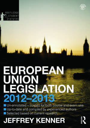 European Union Legislation de Jeffrey Kenner