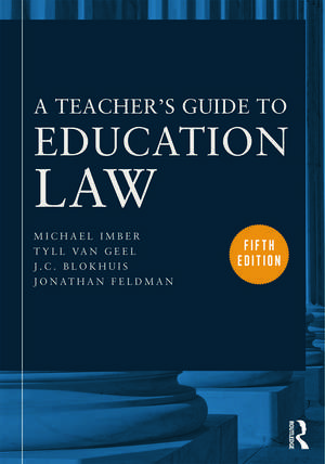 A Teacher's Guide to Education Law de Michael Imber