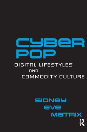 Cyberpop de Sidney Eve Matrix