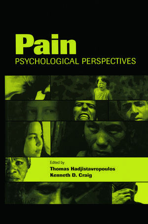 Pain: Psychological Perspectives de Thomas Hadjistavropoulos