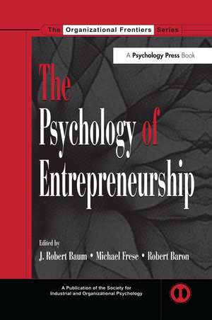 The Psychology of Entrepreneurship de J. Robert Baum