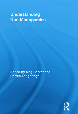 Understanding Non-Monogamies de Meg Barker