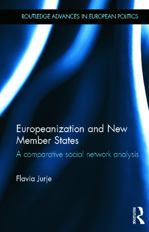 Europeanization and New Member States: A Comparative Social Network Analysis de Flavia Jurje