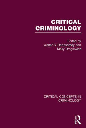 Critical Criminology de Walter DeKeseredy