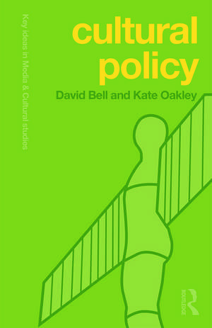 Cultural Policy de David Bell