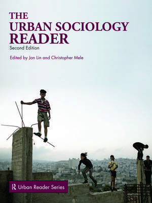 The Urban Sociology Reader de Jan Lin