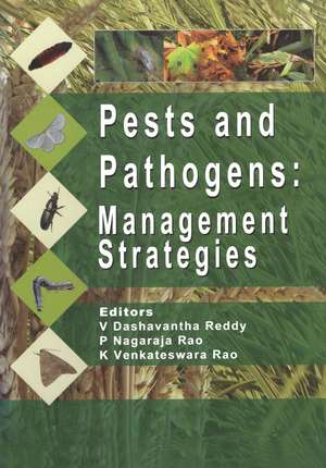 Pests and Pathogens: Management Strategies de Vudem D. Reddy