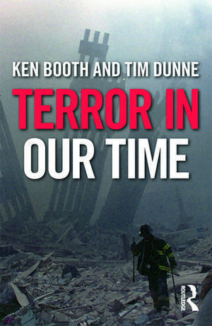 Terror in Our Time de Ken Booth