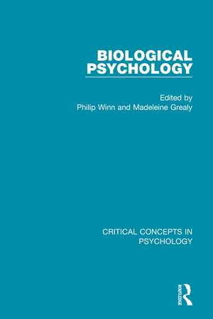 Biological Psychology de Philip Winn