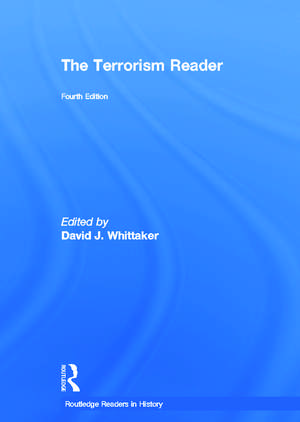 The Terrorism Reader de David J. Whittaker