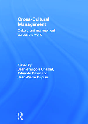 Cross-Cultural Management: Culture and Management across the World de Jean-François Chanlat