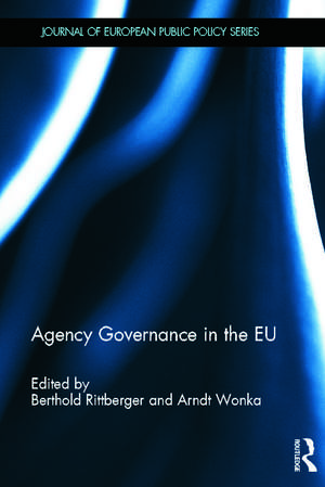 Agency Governance in the EU de Berthold Rittberger