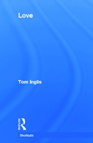 Love de Tom Inglis