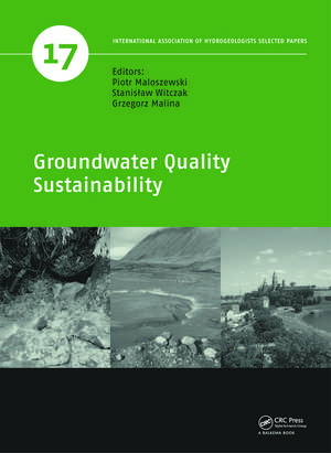 Groundwater Quality Sustainability de Piotr Maloszewski