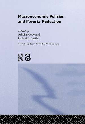 Macroeconomic Policies and Poverty de Ashoka Mody